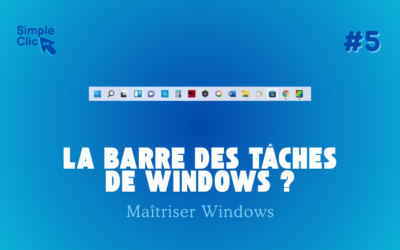 La barre des tâches de Windows
